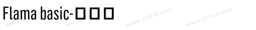 Flama basic字体转换 Flama basic字体转换